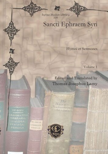 ﻿Sancti Ephraem Syri: Hymni et Sermones