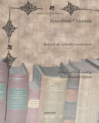 ﻿Synodicon Orientale: Recueil de synodes nestoriens