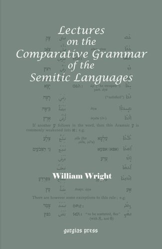 ﻿سخنرانی در مورد گرامر مقایسه ای زبان های سامی: با مقدمه ای جدید توسط پاتریک بنت