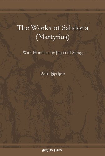﻿آثار Sahdona (Martyrius): با موعظه توسط یعقوب از Sarug