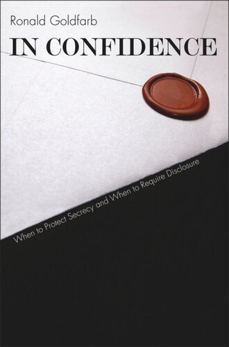 ﻿در اعتماد: چه زمانی از رازداری محافظت کنیم و چه زمانی باید افشاگری کنیم