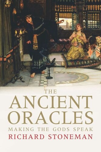 ﻿The Ancient Oracles: Make the Gods Speak
