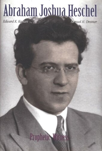 ﻿آبراهام جاشوا هشل: شاهد نبوی