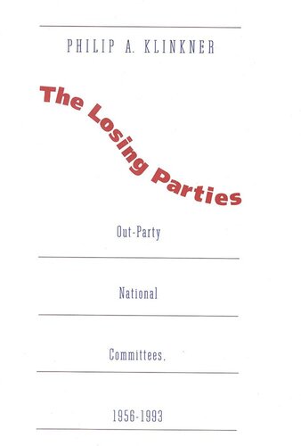 ﻿احزاب بازنده: کمیته های ملی خارج از حزب، 1956-1993