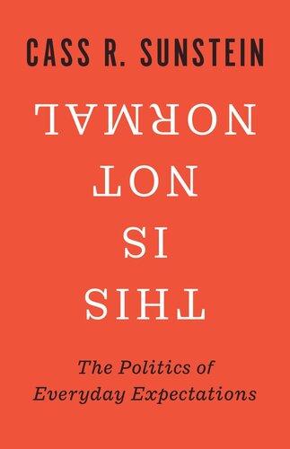 ﻿این عادی نیست: سیاست انتظارات روزمره