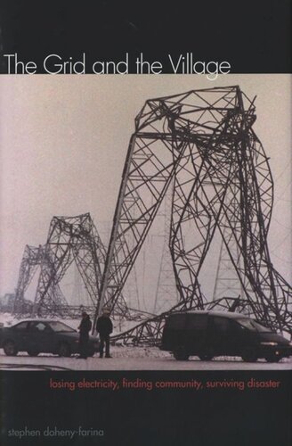 ﻿شبکه و روستا: از دست دادن برق، یافتن جامعه، زنده ماندن از فاجعه