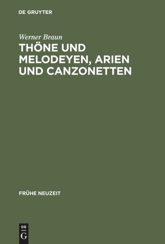 ﻿Thöne and Melodeyen، Arias and Canzonettes: درباره موسیقی آهنگ باروک آلمانی