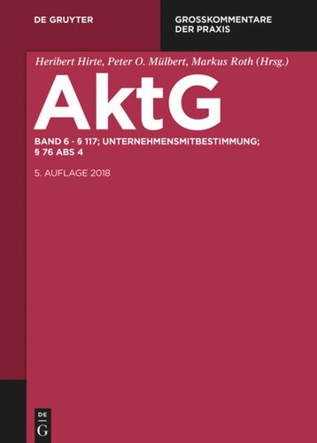 ﻿قانون شرکت سهامی: جلد 6 § 117; تصمیم مشترک؛ الحاقیه § 76 بند 4