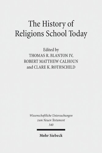 ﻿مدرسه تاریخ ادیان امروز: مقالاتی در مورد عهد جدید و متون باستانی مدیترانه ای مرتبط