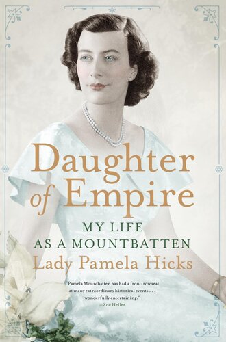 ﻿Daughter of Empire: My Life as a Mountbatten