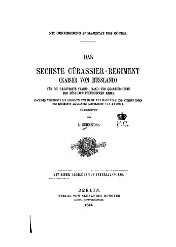 ﻿ششمین هنگ کویراسیه (امپراتور روسیه) برای قبیله مصور، رتبه و ربع فهرست ارتش سلطنتی پروس