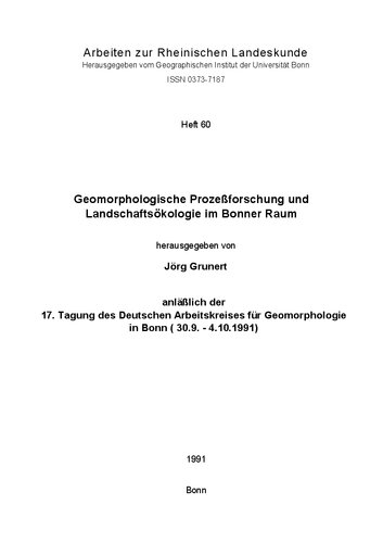 ﻿تحقیقات فرآیند ژئومورفولوژیکی و بوم شناسی چشم انداز در منطقه بن