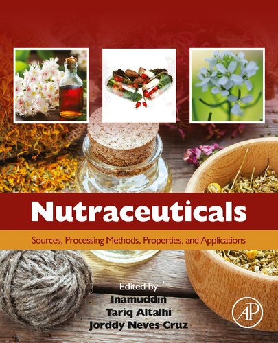 ﻿Nutraceuticals: منابع، روش های پردازش، خواص و کاربردها