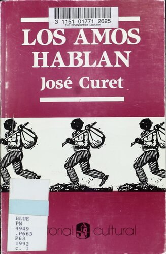 ﻿اربابان صحبت می کنند: چند مکالمه بین برده و اربابش که در Ponceño، 1852-1853 ظاهر می شود.