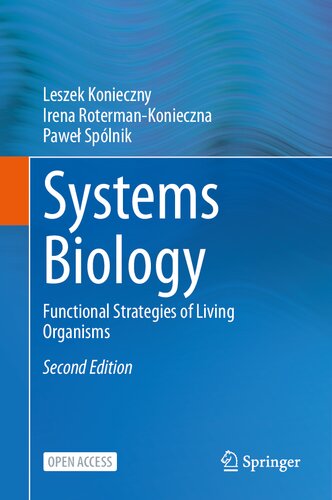 ﻿زیست شناسی سیستم ها: استراتژی های عملکردی موجودات زنده