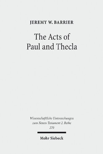 ﻿اعمال پولس و تکلا: مقدمه و تفسیر انتقادی