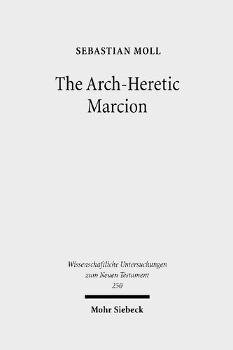 ﻿Arch-Heretic Marcion