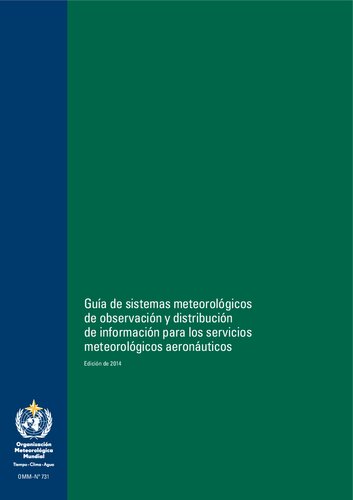 ﻿راهنمای سیستم های رصد هواشناسی و توزیع اطلاعات برای خدمات هواشناسی هوانوردی