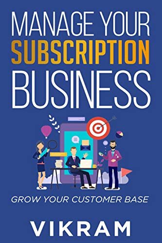 ﻿کسب و کار اشتراک خود را مدیریت کنید: پایگاه مشتریان خود را رشد دهید