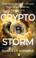 ﻿Cryptostorm: چگونه هند به نقطه صفر انقلاب مالی تبدیل شد