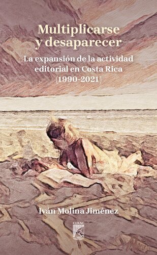 ﻿ضرب و ناپدید شدن: گسترش فعالیت انتشارات در کاستاریکا (1990-2021)