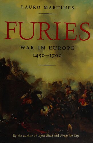 ﻿Furies: War in Europe, 1450-1700