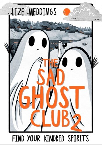 ﻿The Sad Ghost Club جلد 2: ارواح خود را پیدا کنید