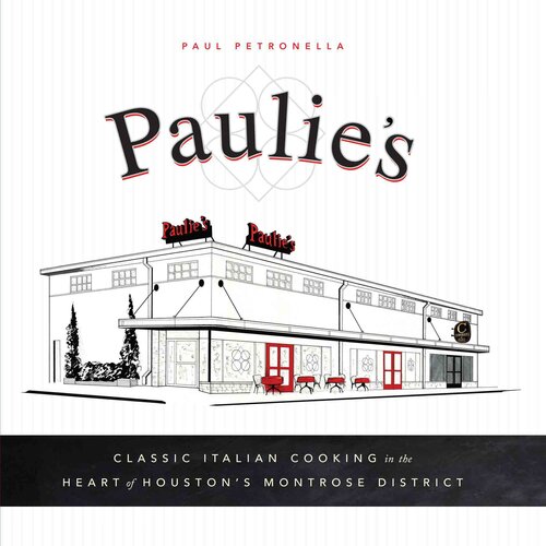 ﻿Paulie's: آشپزی کلاسیک ایتالیایی در قلب منطقه مونتروز هیوستون