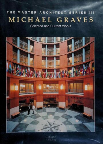 ﻿Michael Graves: Selected and Current Works (Master Architect Series III): جلد 6