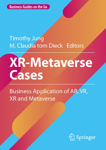 ﻿موارد XR-Metaverse: کاربرد تجاری AR، VR، XR و Metaverse
