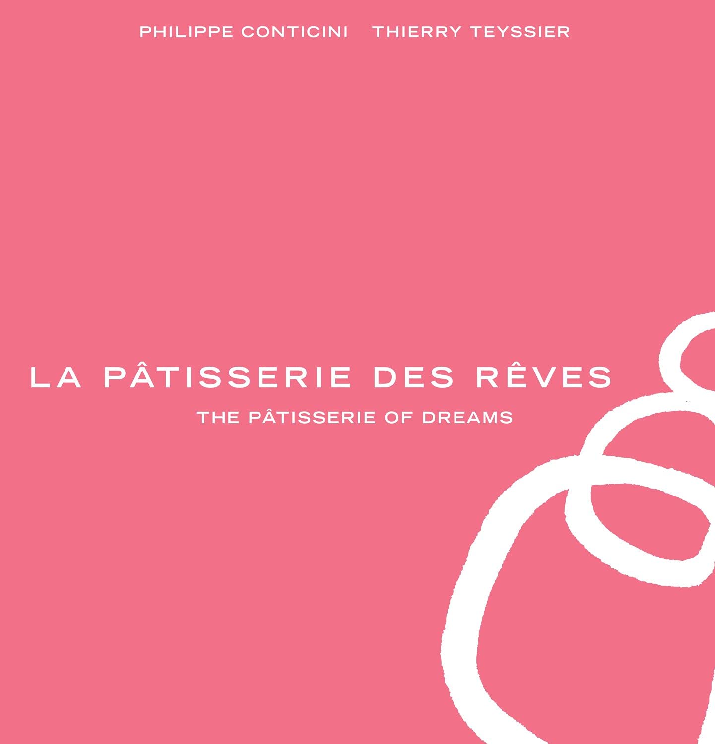 ﻿La Pâtisserie des Reves: The Pâtisserie of Dreams