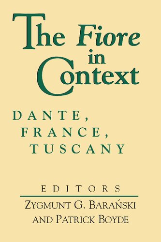 ﻿Fiore in Context، The: Dante، فرانسه، توسکانی