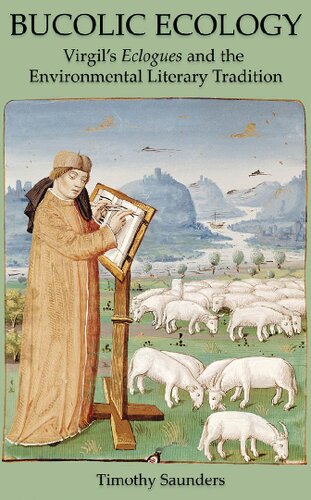 ﻿بوم شناسی بوکولیک: اکلوگ های ویرژیل و سنت ادبی محیطی