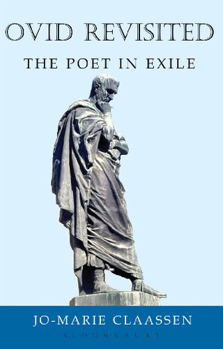 ﻿Ovid Revisited: The Poet in Exile