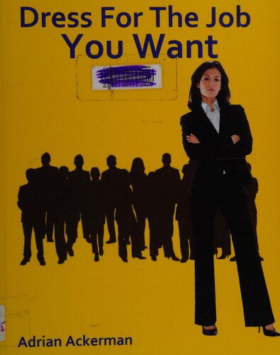 ﻿برای شغلی که می خواهید لباس بپوشید