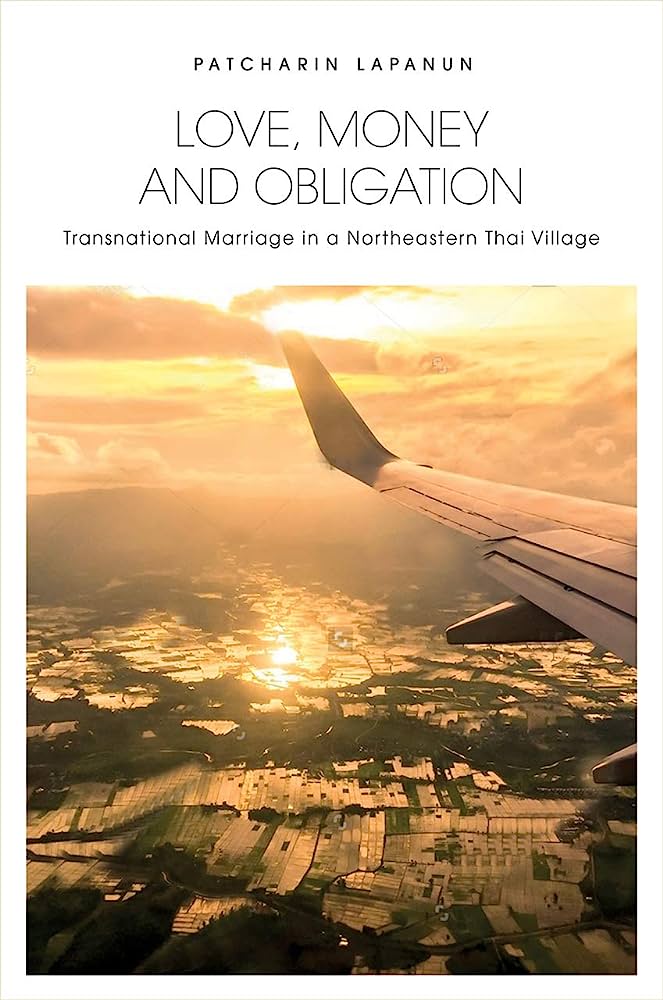﻿عشق، پول و تعهد: ازدواج فراملی در یک روستای شمال شرقی تایلند