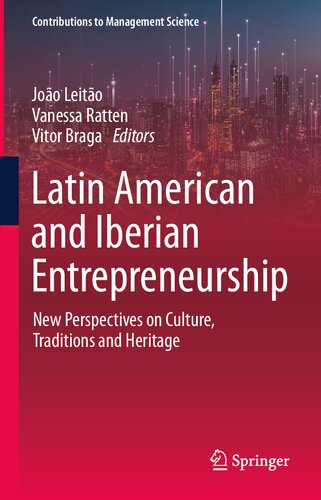 ﻿کارآفرینی آمریکای لاتین و ایبری: دیدگاه‌های جدید درباره فرهنگ، سنت‌ها و میراث