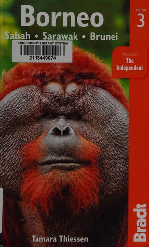 ﻿بورنئو: صباح، ساراواک، برونئی: راهنمای سفر برادت