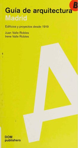 ﻿مادرید: راهنمای معماری