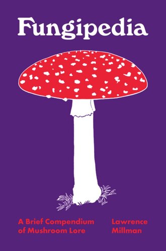﻿Fungipedia: خلاصه مختصری از فرهنگ قارچ
