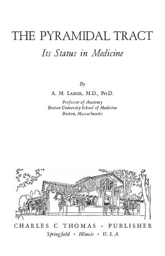 ﻿تراکت هرمی. جایگاه آن در پزشکی