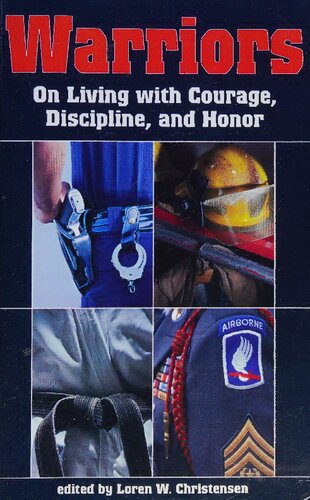 ﻿رزمندگان: در زندگی با شجاعت، انضباط و شرافت