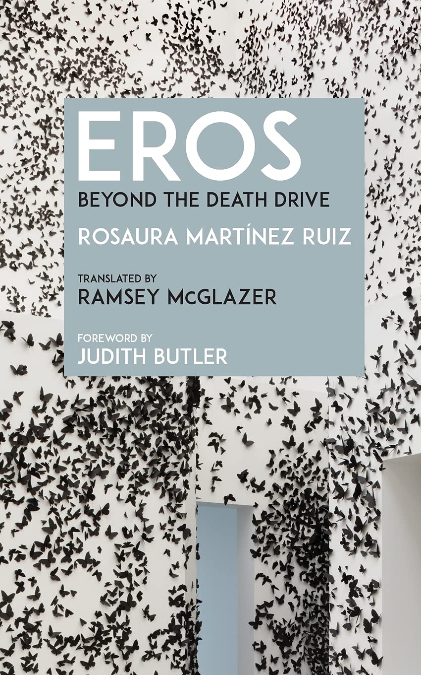 ﻿Eros: Beyond the Death Drive