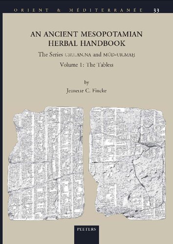 ﻿An Ancient Mesopotamian Herbal Handbook: The Series URU.AN.NA and MUD-UR.MAH. جلد 1: الواح: جلد 33 (مشرق