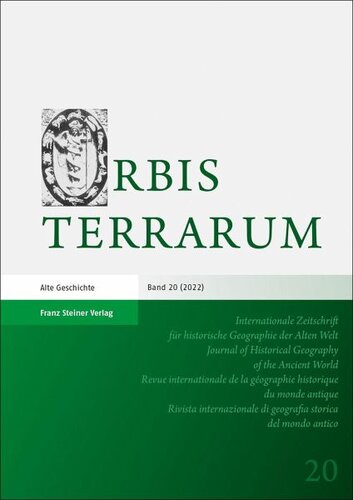﻿Orbis Terrarum 20 (2022): ویرایش شده توسط: Rathmann, Michael؛ همکاری: Bucciantini, Veronica. داوبنر، فرانک
