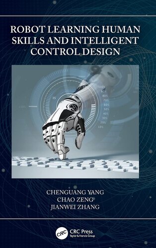 ﻿ربات یادگیری مهارت های انسانی و طراحی کنترل هوشمند