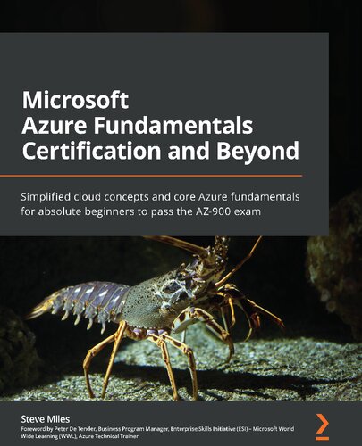 ﻿Microsoft Azure Fundamentals Certification and Beyond: مفاهیم ابری ساده و اصول اصلی Azure برای مبتدیان مطلق برای قبولی در آزمون AZ-900