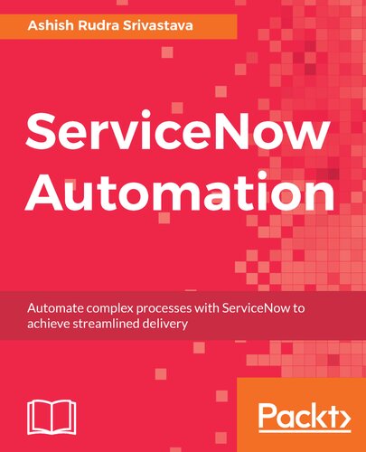 ﻿Automation ServiceNow