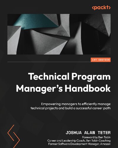 ﻿کتاب راهنمای مدیر برنامه فنی: توانمندسازی مدیران برای مدیریت کارآمد پروژه های فنی و ایجاد یک مسیر شغلی موفق