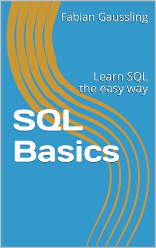 ﻿SQL: SQL را به روشی آسان بیاموزید